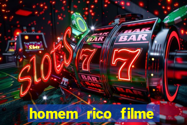 homem rico filme filme homem rico finge ser pobre para